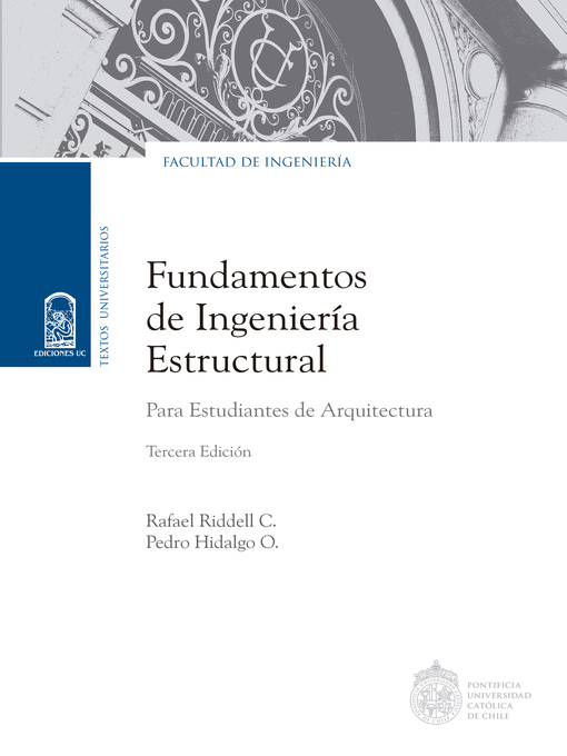 Title details for Fundamentos de ingeniería estructural para estudiantes de arquitectura by Rafael Riddell Carvajal - Available